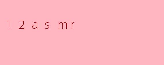 12asmr